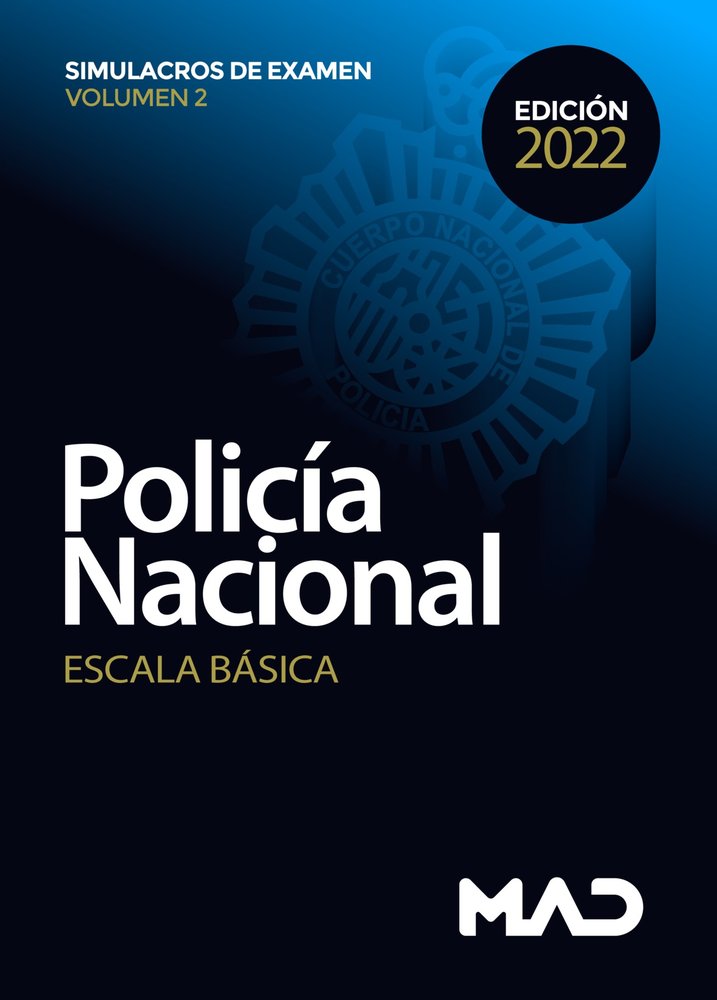 POLICIA NACIONAL ESCALA BASICA SIMULACRO EXAMEN VOLUMEN | VECINO CASTRO, MANUEL | MAD | 9788414257050 Imagen principal del producto