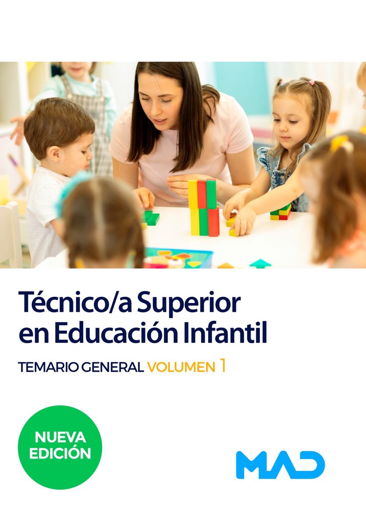 TECNICO/A SUPERIOR EDUCACION INFANTIL TEMARIO GENERAL V,1 | CLAVIJO GAMERO, ROCIO/RIBES ANTUÑA, DOLO | MAD | 9788414270974
