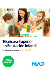 TECNICO/A SUPERIOR EDUCACION INFANTIL TEMARIO GENERAL V,1 | CLAVIJO GAMERO, ROCIO/RIBES ANTUÑA, DOLO | MAD | 9788414270974