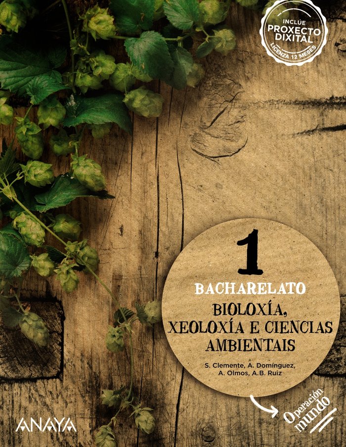 ✅ BIOLOXIA XEOLOXIA AMBIENTAIS 1ºNB GALICIA OPERAC,MUNDO 22 I CLEMENTE ROCA, SILVIA/DOMINGUEZ CULEBRAS I ANAYA TEXTO I 9788414311349 Imagen principal del producto