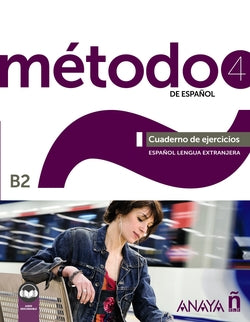 Método 4 de Español (B2). Cuaderno de Ejercicios (ed. 2022) (Anaya) - 9788414317488