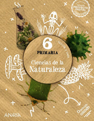 Ciencias de la Naturaleza 6 | Varios autores | 9788414318164 (Anaya Texto)