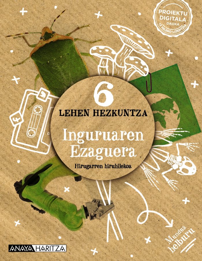 Inguruaren ezaguera 6. | Varios autores | 9788414323342 (Anaya Texto) Imagen principal del producto