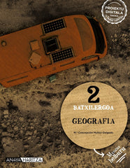 ✅ GEOGRAFIA 2ºBACH EUSKERA 23 I AA,VV I ANAYA TEXTO I 9788414329344