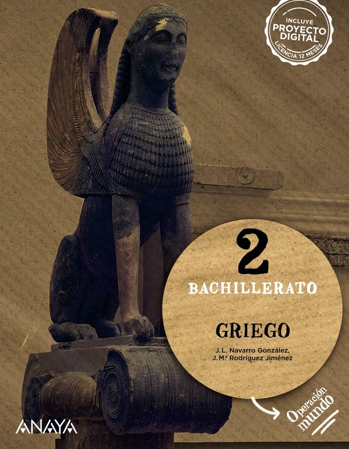 ✅ GRIEGO 2ºBACH 23 OPERACION MUNDO I NAVARRO GONZALEZ, JOSE LUIS/RODRIGUEZ JI I ANAYA TEXTO I 9788414330173 Imagen principal del producto