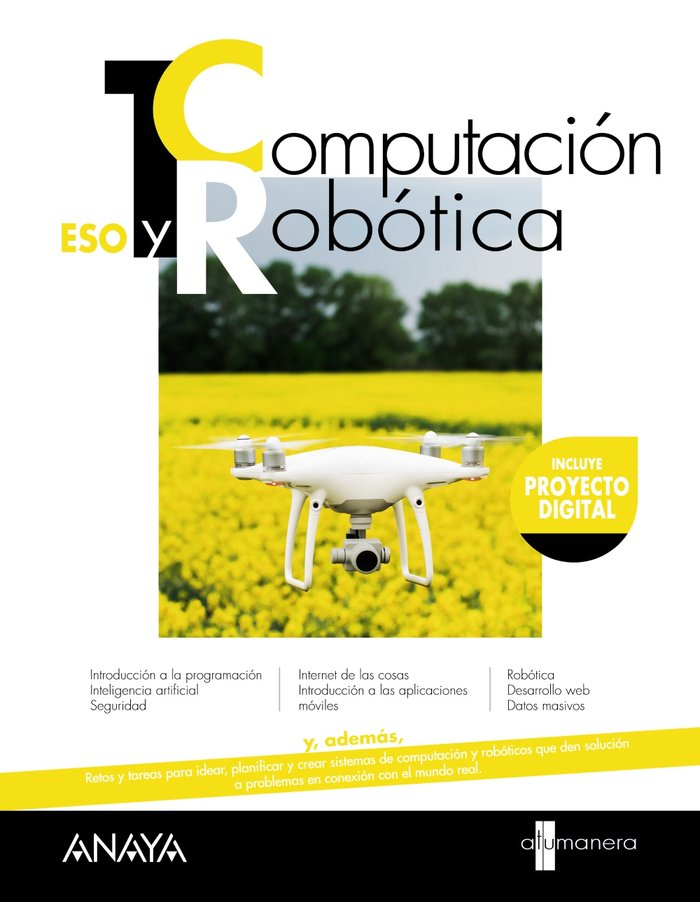 Computación y Robótica 1 | Anaya Educación | 9788414336212 (ANAYA TEXTO) Imagen principal del producto