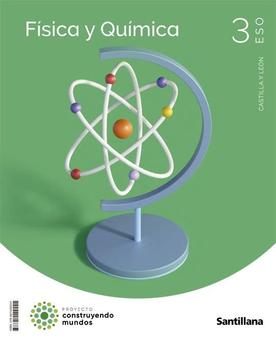 FISICA Y QUIMICA C-LEON 3ºESO CONSTRUYENDO MUNDOS | Varios autores | 9788414400241 (SANTILLANA) Imagen principal del producto