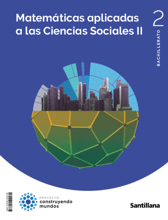 ✅ MATEMATICAS CCSS 2º BACHILLERATO CONSTRUYENDO MUNDOS ED 2023 VV.AA. SANTILLANA - 9788414402139 Imagen principal del producto