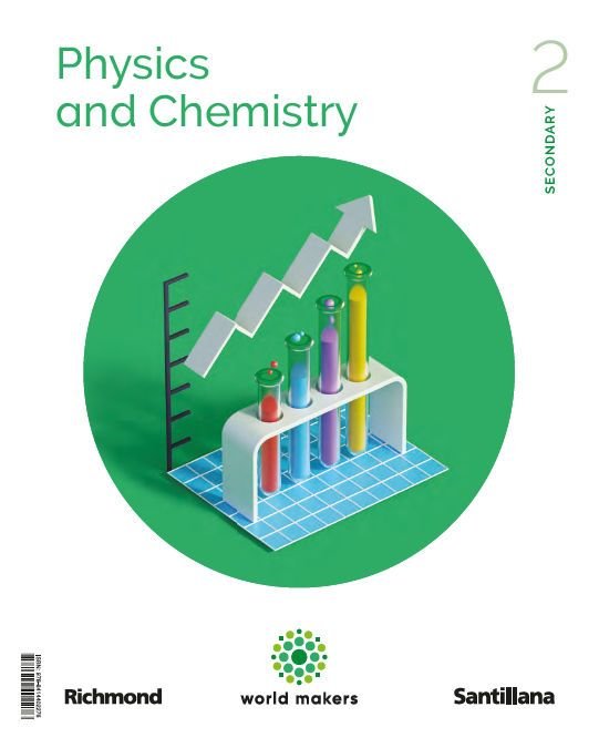 PHYSICS & CHEMISTRY 2 SECONDARY WORLD MAKERS | Varios autores | 9788414402276 (SANTILLANA) Imagen principal del producto