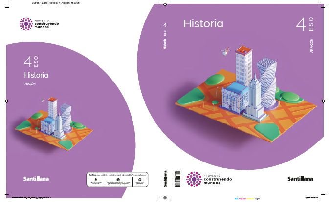 Historia 4º ESO Aragón 23 Construyendo Mundos (Santillana) - 9788414406342