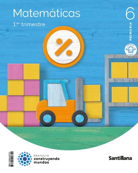 MATEMATICAS MOCHILA LIGERA 6 PRIMARIA CONSTRUYENDO MUNDOS | Varios autores | 9788414407721 (Santillana) Imagen principal del producto