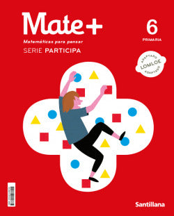 Matema+ 6ºprimaria. Serie Part | SANTILLANA | 9788414408155 Imagen principal del producto