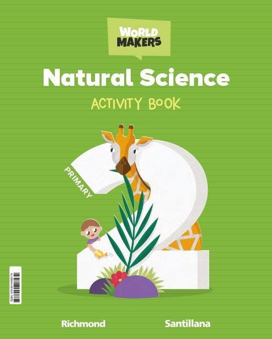 NATURAL SCIENCE 2º de Primaria WB 23 WORLD MAKERS | AA,VV | 9788414408179 (Santillana) Imagen principal del producto