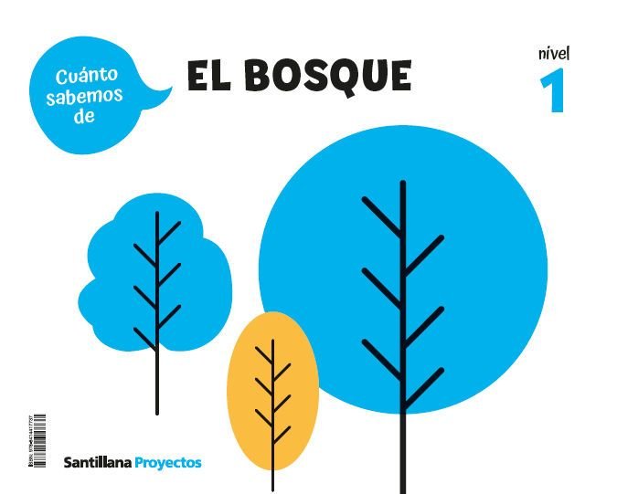 CUANTO SABEMOS NIVEL 1 EL BOSQUE 3 AÑOS 25 | Varios Autores | 9788414417737 (Santillana) Imagen principal del producto