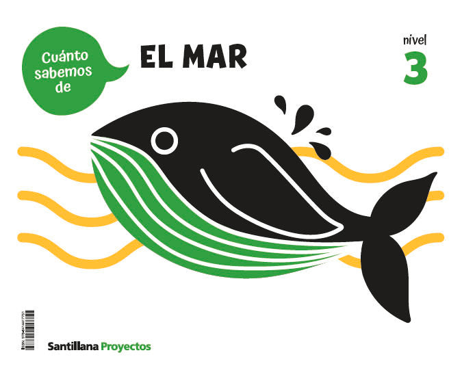 CUANTO SABEMOS NIVEL 3 EL MAR 5 AÑOS 25 | AA,VV | 9788414417751 (Santillana) Imagen principal del producto