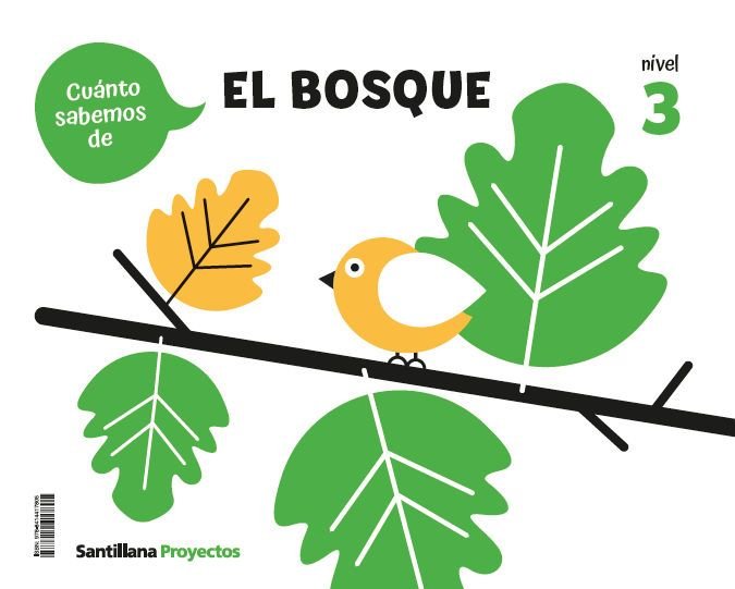 CUANTO SABEMOS NIVEL 3 EL BOSQUE 5 AÑOS 25 | AA,VV | 9788414417805 (Santillana)