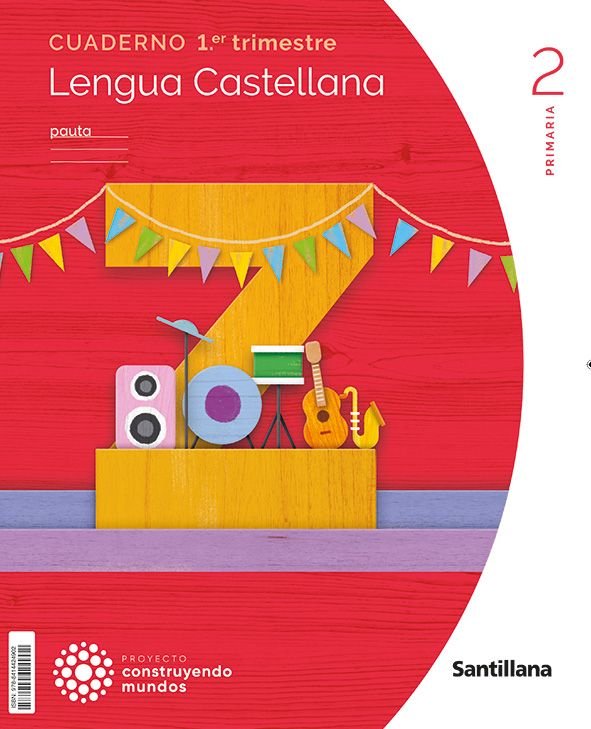 LENGUA CUADERNO 1 2º de Primaria PAUTA 23 CONSTRUYENDO MUNDOS | AA,VV | 9788414424902 (Santillana) Imagen principal del producto