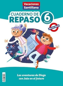 Vacaciones de Repaso 6Prim cast ed26. Aa. Vv. (Santillana Educación, S.L.) 9788414426593