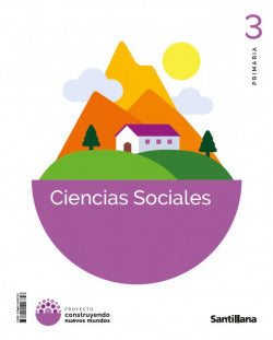 Ciencias Sociales 3ºprimaria.  | SANTILLANA | 9788414426753