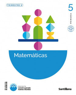 Matemáticas 5ºprimaria. Trimes | SANTILLANA | 9788414427309