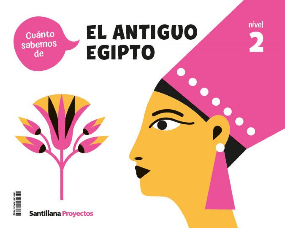 Cuanto Sabemos Nivel 2 el Antiguo Egipto