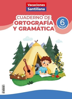 6PRI VACACIONES ORTOG-GRAMAT ED26. Aa. Vv. (Santillana Educación, S.L.) 9788414434536
