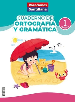1PRI VACACIONES ORTOG-GRAMAT ED26. Aa. Vv. (Santillana Educación, S.L.) 9788414434673