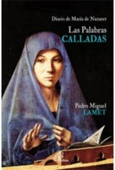 LAS PALABRAS CALLADAS - 9788415022459