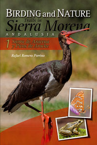 BIRDING AND NATURE SIERRA MORENA 1 SIERRA ARACENA PICOS AROC - 9788415030324