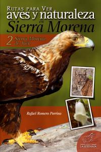 RUTAS VER AVES NATURALEZA SIERRA MORENA II - 9788415030386