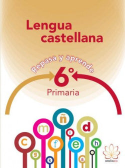 Lengua Castellana 6ºprimaria.  | ARALIA XXI | 9788415121039 Imagen principal del producto