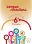 Lengua Castellana 6ºprimaria.  | ARALIA XXI | 9788415121039