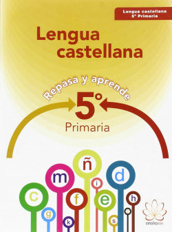 Lengua Castellana 5ºprimaria.  | ARALIA XXI | 9788415121053