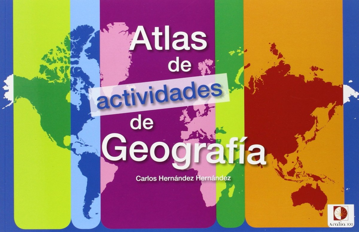 Atlas de Actividades de Geogra | ARALIA XXI | 9788415121732
