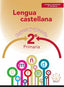 Lengua Castellana 2ºprimaria.  | ARALIA XXI | 9788415121787