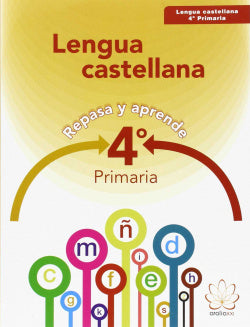 Lengua Castellana 4ºprimaria.  | ARALIA XXI | 9788415121800