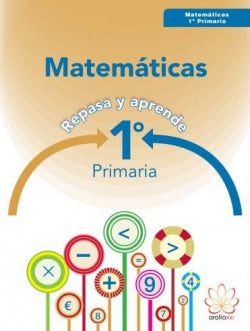 Matemáticas 1ºprimaria. Repasa | ARALIA XXI | 9788415121862 Imagen principal del producto
