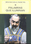 PALABRAS QUE ILUMINAN - 9788415122357