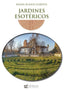 JARDINES ESOTERICOS - 9788415128342