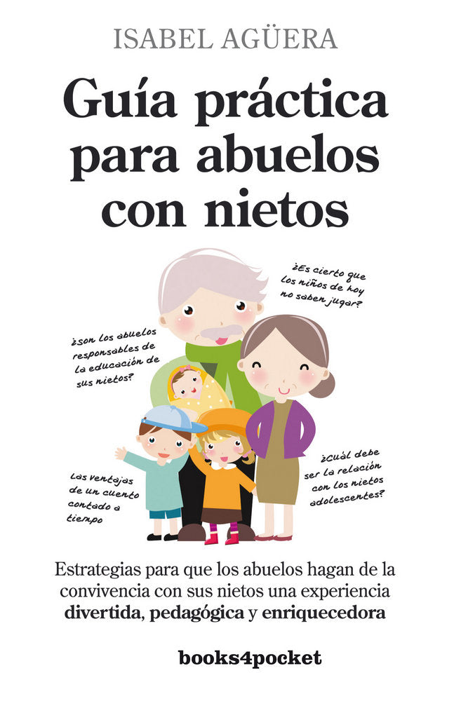 GUIA PRACTICA PARA ABUELOS CON NIETOS B4P - 9788415139447 Imagen principal del producto