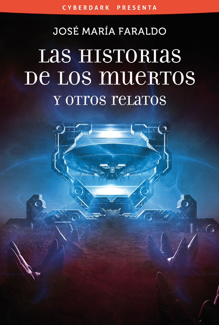 HISTORIAS DE LOS MUERTOS Y OTROS RELATOS,LAS | Faraldo,jose Maria | 9788415157274 (Bibliopolis / malabares)