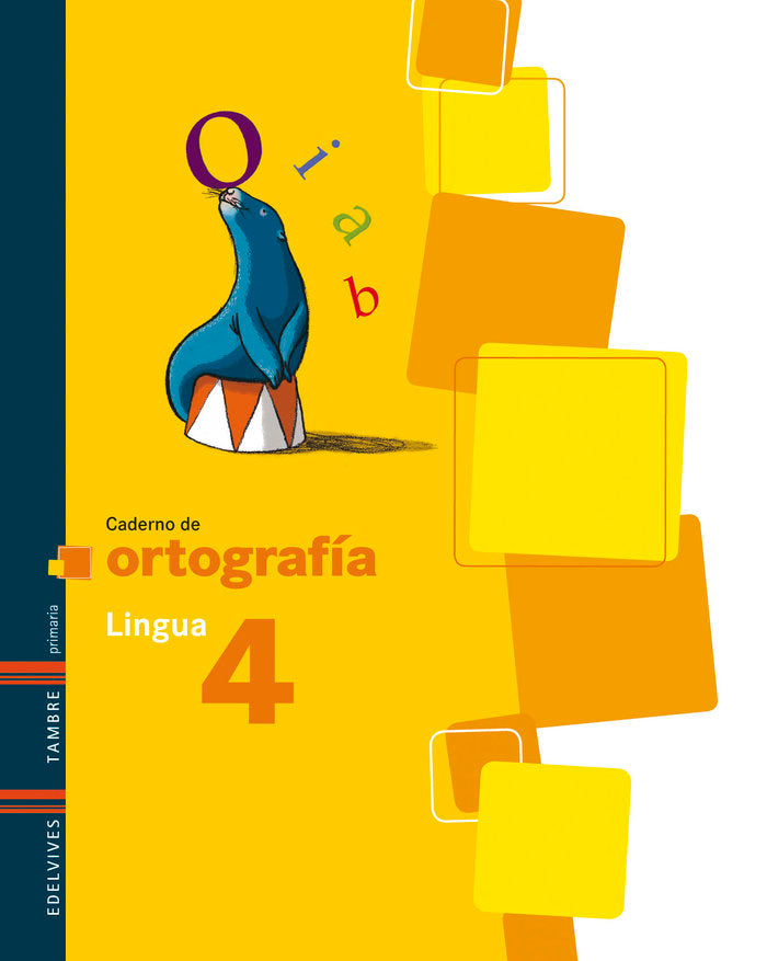 Caderno Ortografía 4 Galicia 12 EDELEN29E (Tambre Edelvives) - 9788415165484