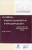 Análisis, Improvisación e Interpretación (Enclave Creativa) - 9788415188810