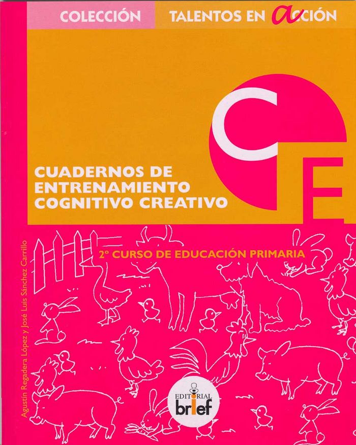 CUADERNO ENTRENAMIENTO COGNITIVO CREATIVO 2ºEP 2ªED 11 | REGADERA LOPEZ,AGUSTIN/SANCHEZ CARRIL | BRIEF | 9788415204084