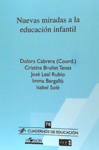 NUEVAS MIRADAS A LA EDUCACION INFANTIL | AA,VV, | HORSORI | 9788415212294