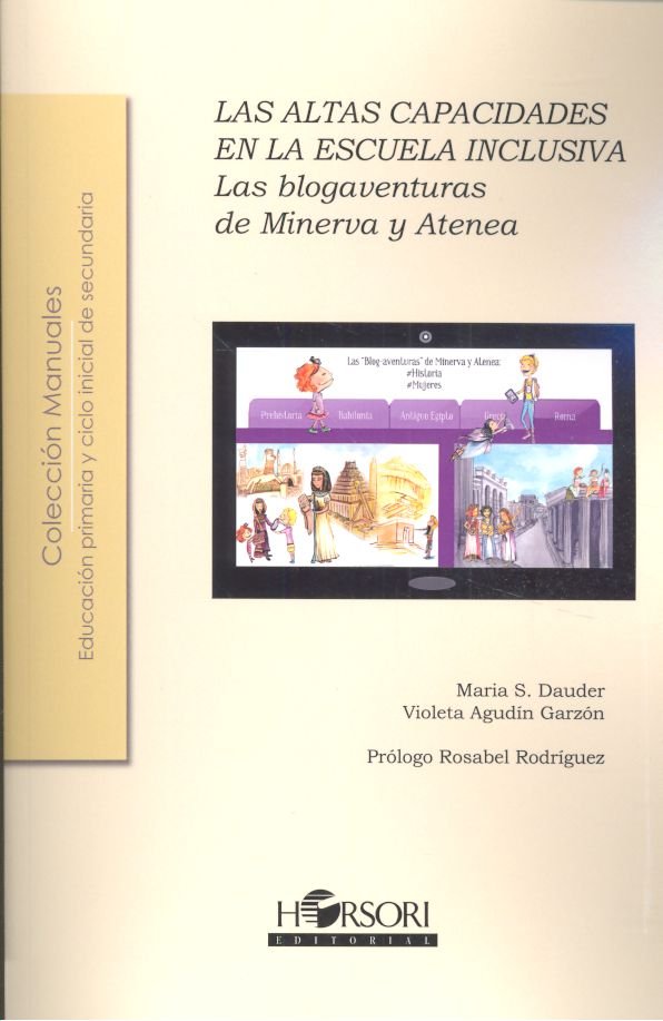 ALTAS CAPACIDADES ESCUELA INCLUSIVA LAS BLOGAVENTURAS MINE | AA,VV, | HORSORI | 9788415212652 Imagen principal del producto