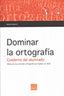 Dominar la Ortografía Español Latino (Boira Editorial) - 9788415218647