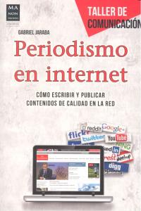 PERIODISMO EN INTERNET - 9788415256694 Imagen principal del producto