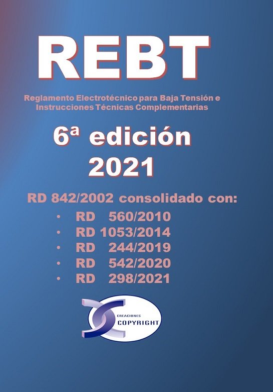 REGLAMENTO ELECTROTECNICO DE BAJA TENSION REBT 6ªED - 9788415270522 Imagen principal del producto