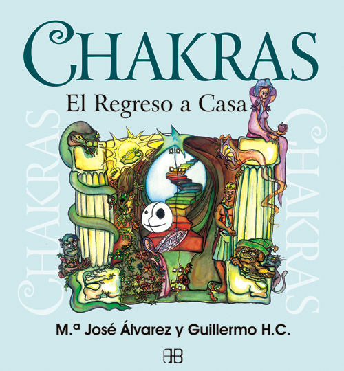 CHAKRAS EL REGRESO A CASA - 9788415292128